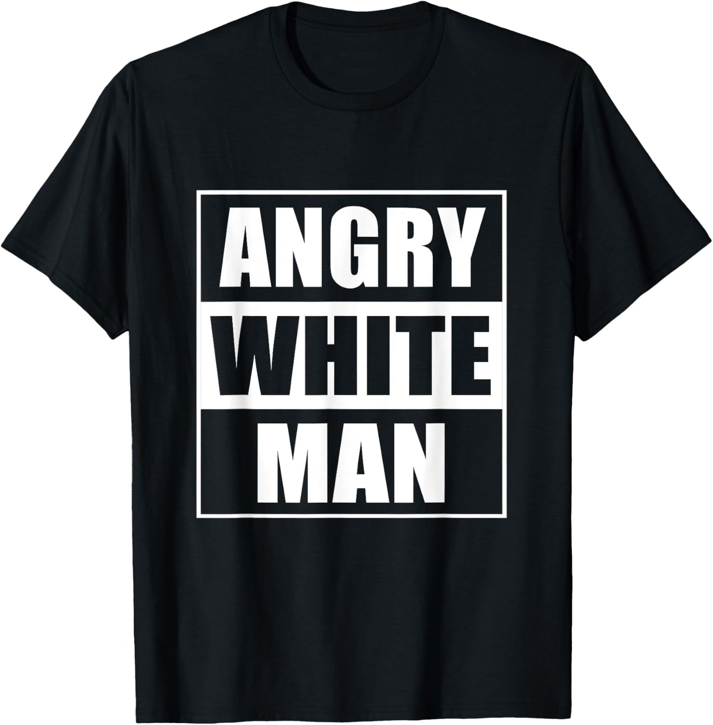 Angry white man conservative T-Shirt - T-Shirt | Black