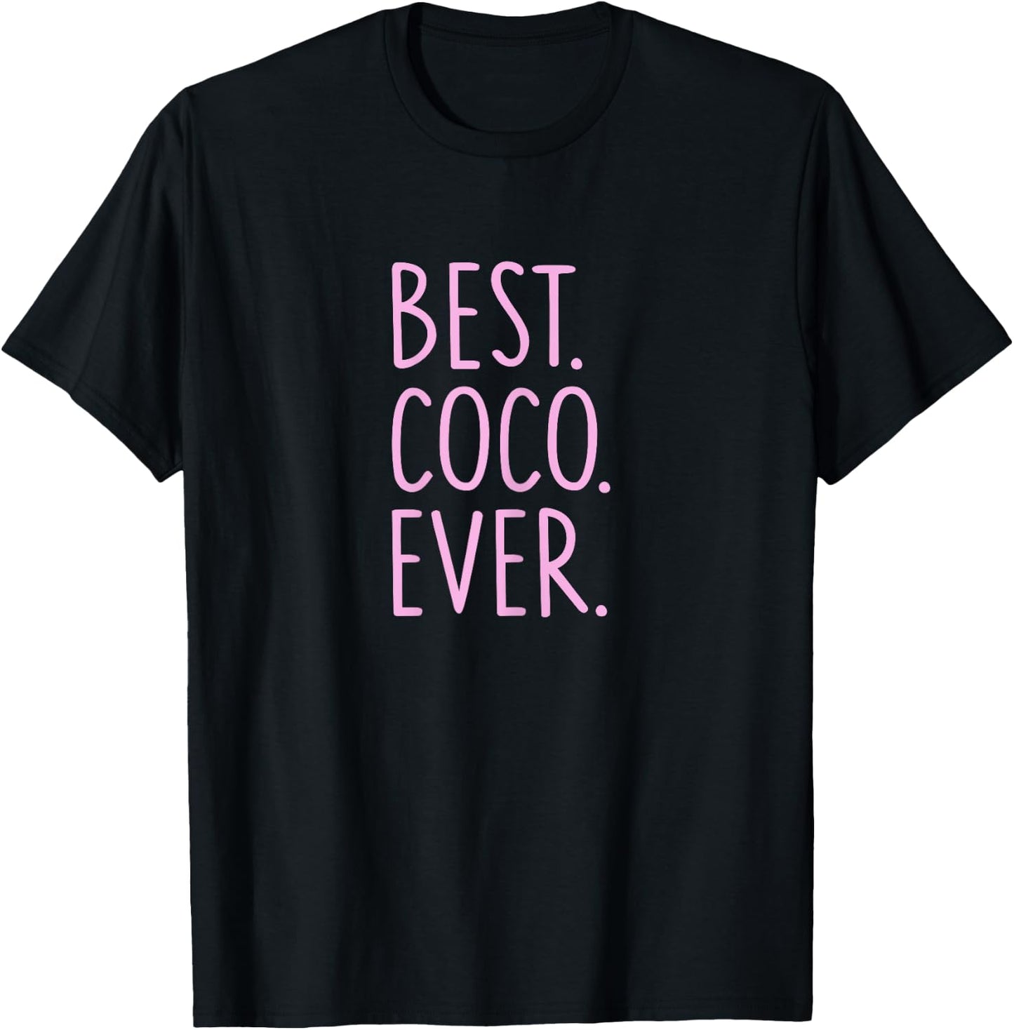Best Coco Ever T-Shirt - T-Shirt | Black