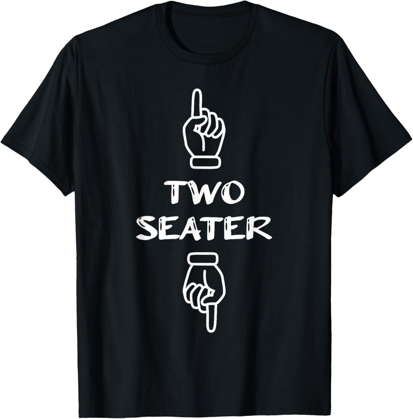 Two-Seater Funny Fathers Day Dad Joke Humor T-Shirt - T-Shirt | Black
