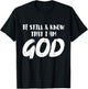 Be Still And Know That I Am God Religion Christian Gifts T-Shirt - T-Shirt | Black