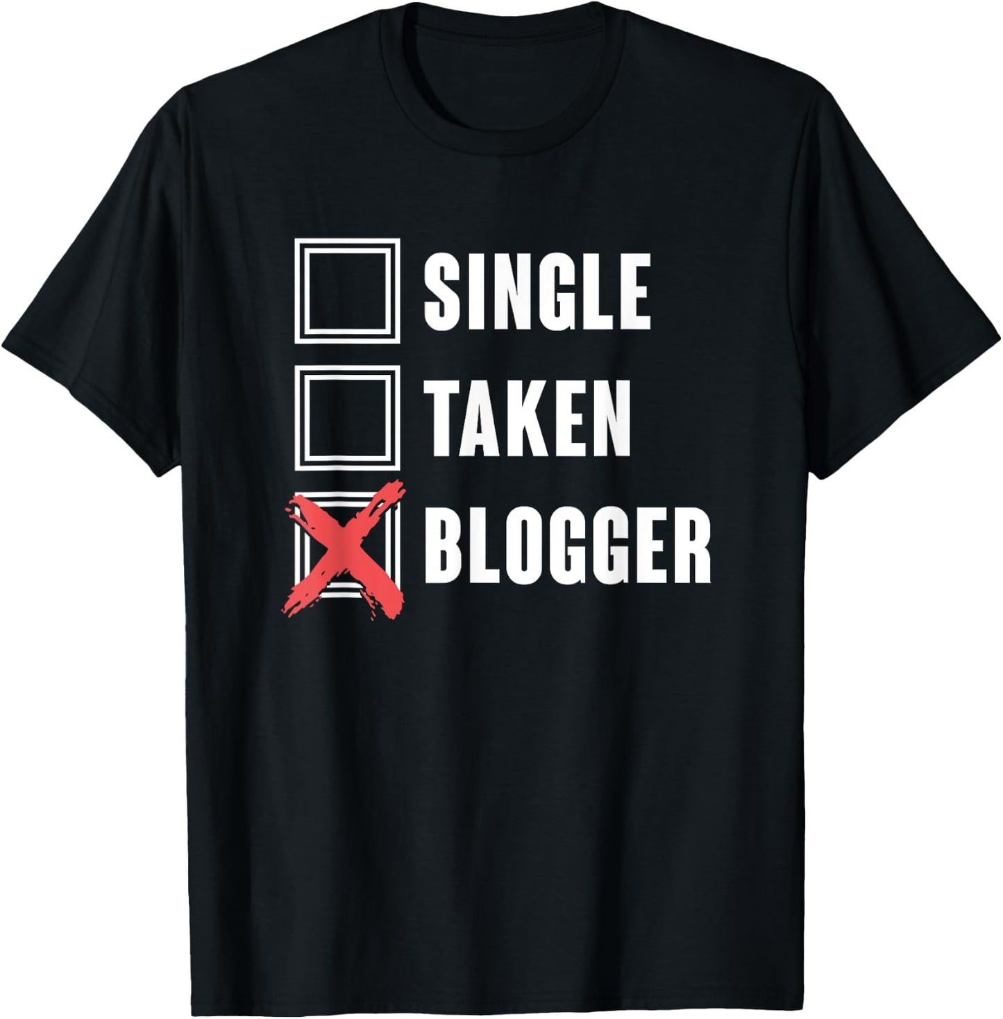 Vlogging Blog Traveler Single Taken Blogger T-Shirt - T-Shirt | Black
