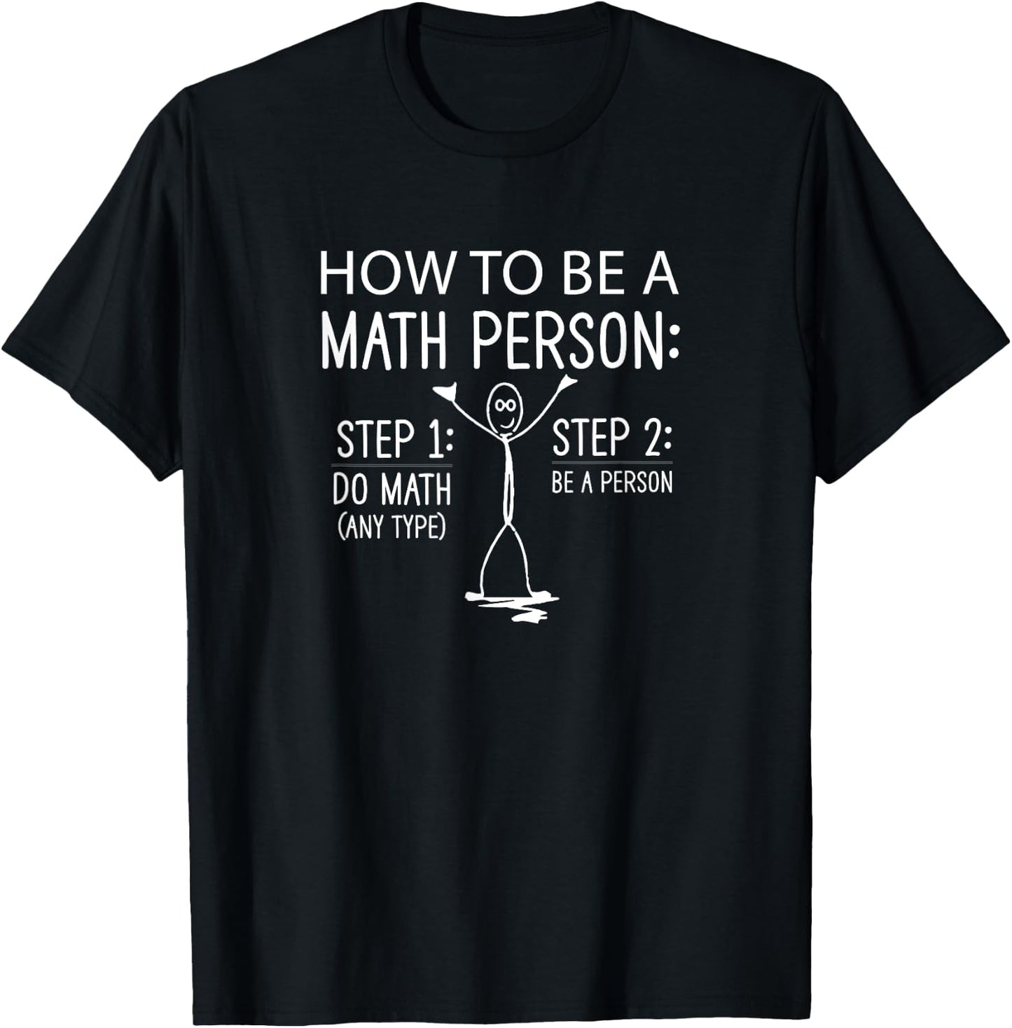 How To Be A Math Person Funny Math Teacher Women T-Shirt - T-Shirt | Black
