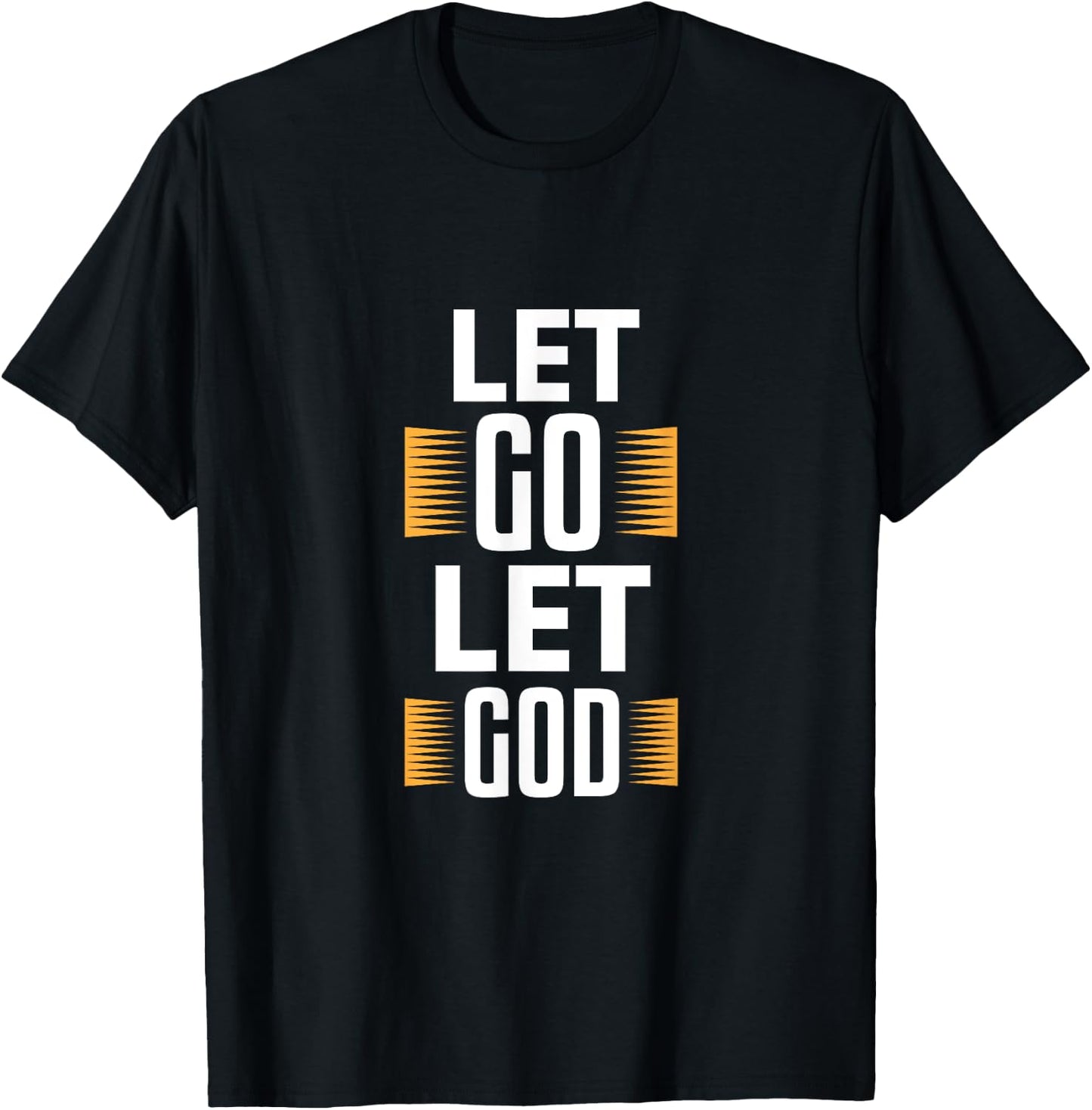 Let Go Let God - Christian God Faith Hope & Jesus - Pillars T-Shirt - T-Shirt | Black