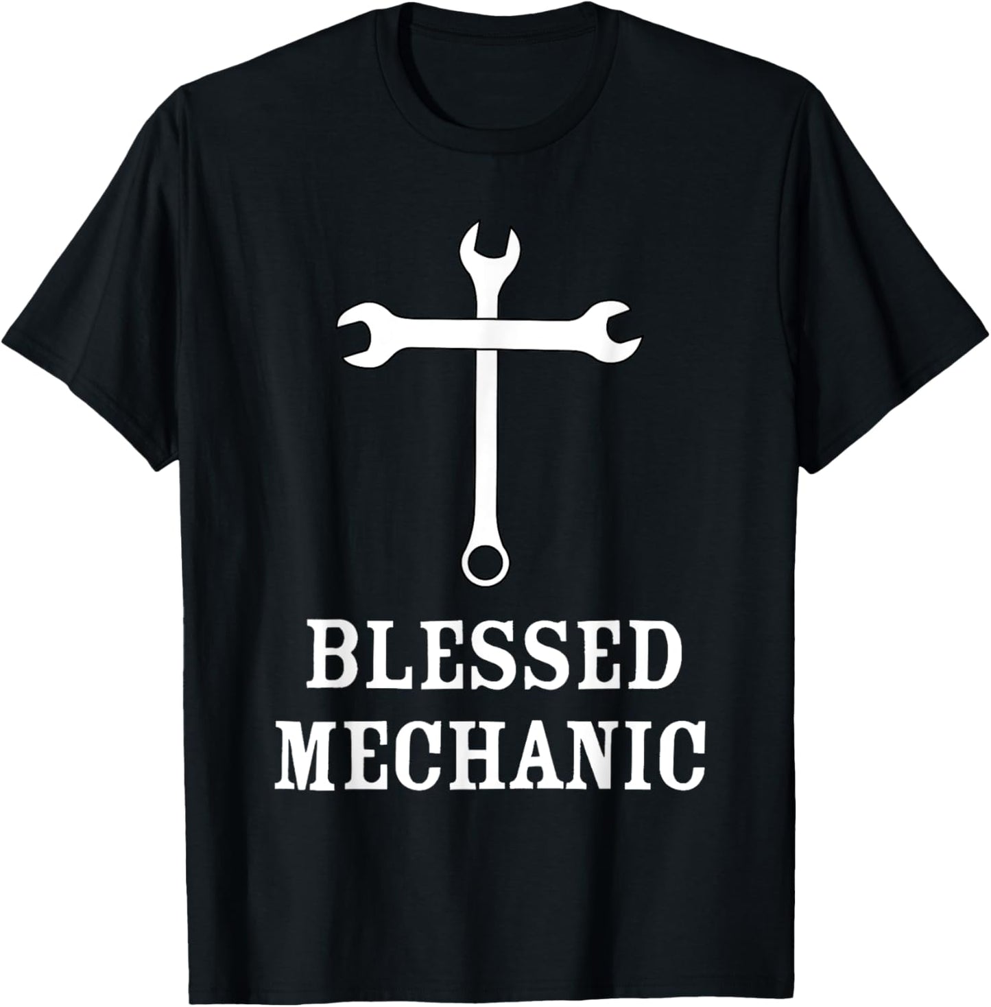 Blessed Mechanic Christian Faith Mechanic Christianity Gift T-Shirt - T-Shirt | Black
