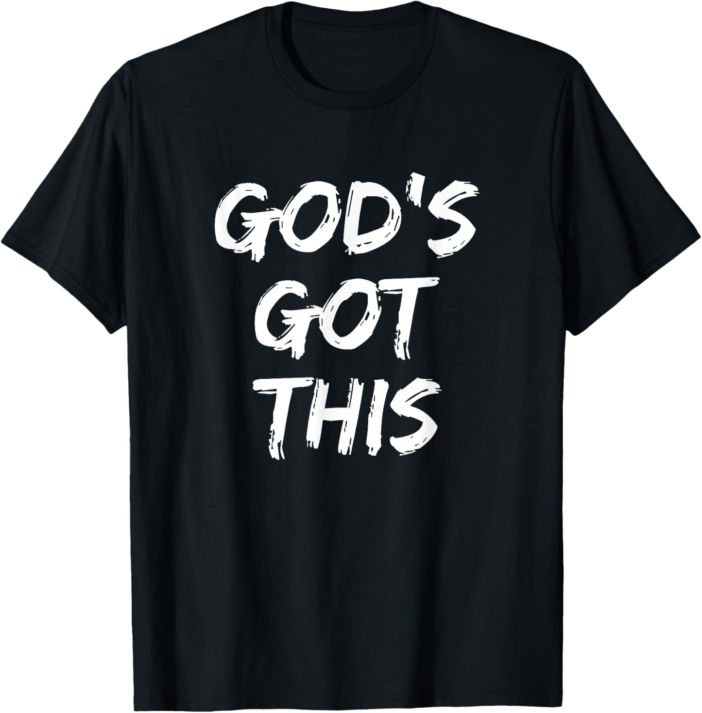 God's Got This Christian Faith T-Shirt - T-Shirt | Black
