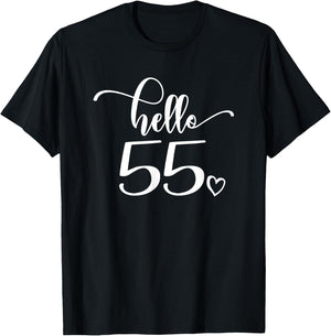 55th Birthday, , Hello 55, Cute 55 Years Old T-Shirt - T-Shirt | Black
