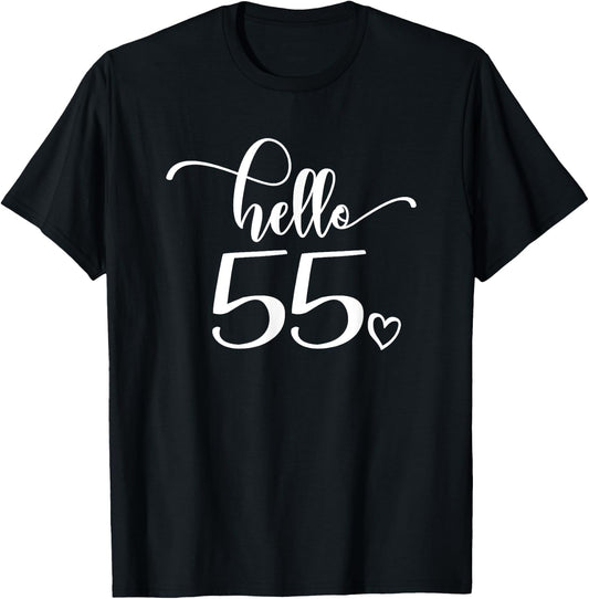 55th Birthday, , Hello 55, Cute 55 Years Old T-Shirt - T-Shirt | Black