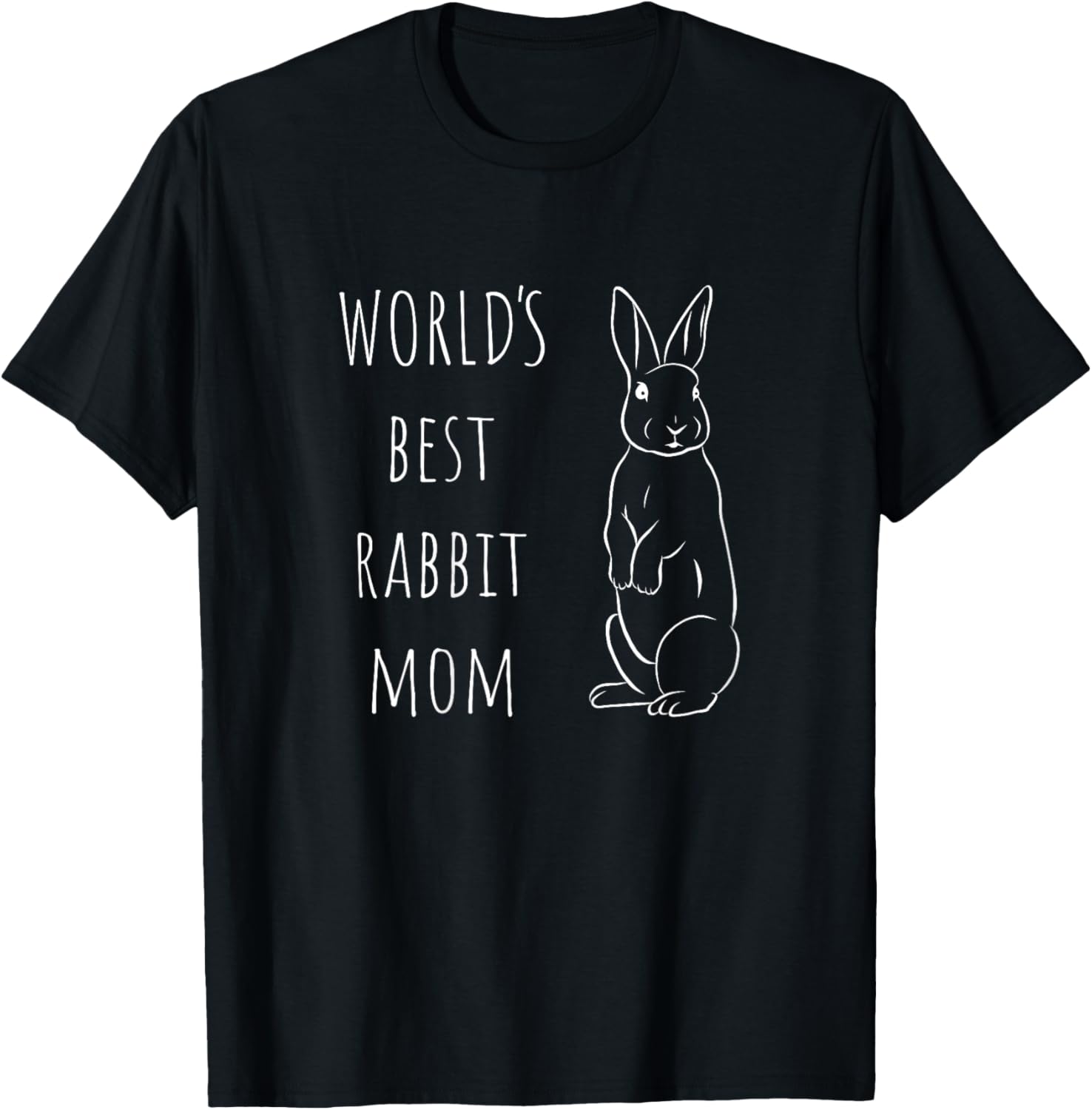 World´s best rabbit mom, worlds best bunny mom T-Shirt - T-Shirt | Black