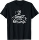 Christian shirt . Count Your Blessings T-Shirt - T-Shirt | Black