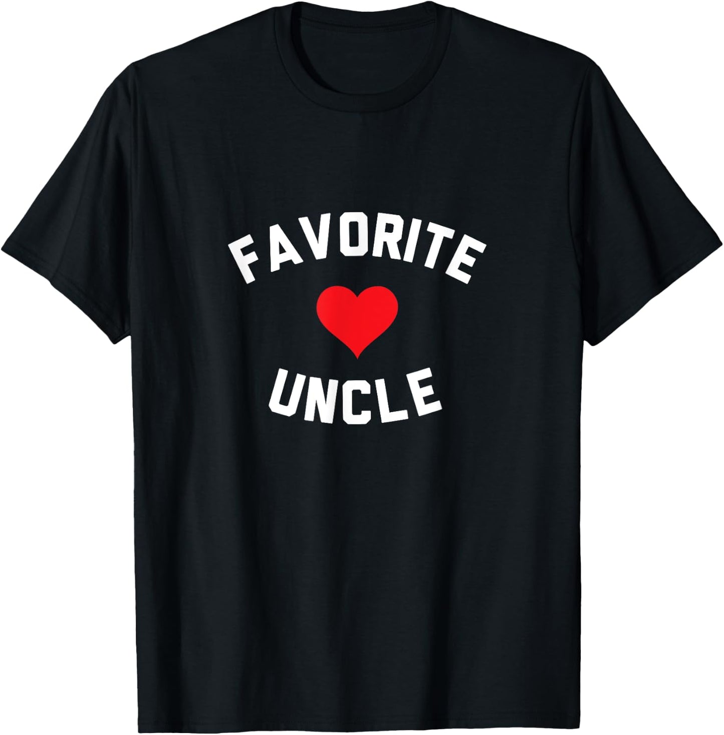 Favorite Uncle Shirt T-Shirt - T-Shirt | Black