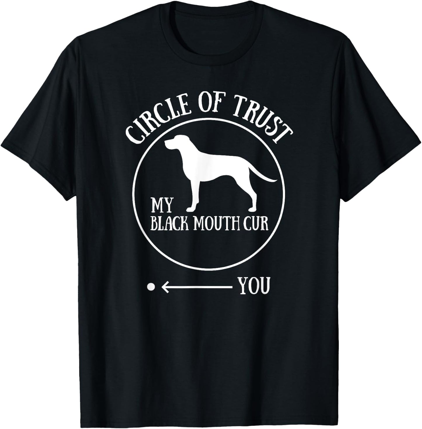 Black Mouth Cur Dog Owner Gift - Joke Gag T-Shirt - T-Shirt | Black