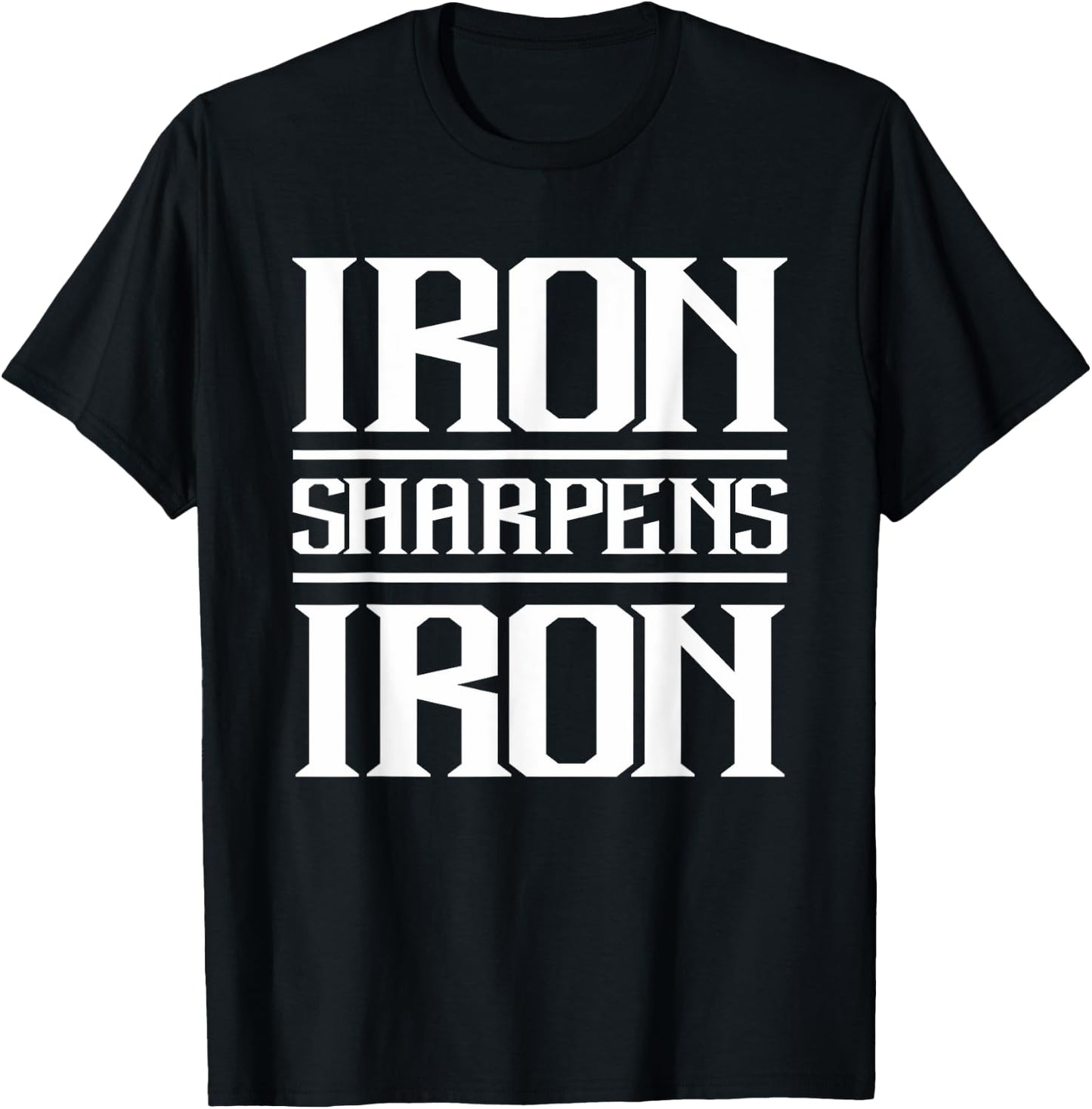 Iron Sharpens Iron | Christian Workout Iron Sharpens Iron T-Shirt - T-Shirt | Black