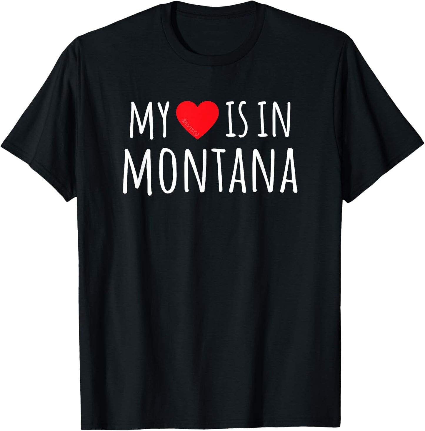 MY HEART IS IN MONTANA Cute American State T-Shirt - T-Shirt | Black