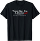 Trust Me I'm a Doctor Phd Philosophy T-Shirt - T-Shirt | Black
