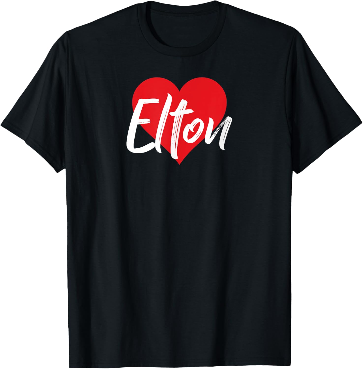 I Love Elton First Name I Heart Named T-Shirt - T-Shirt | Black