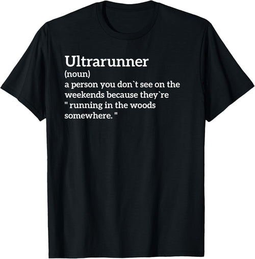 Ultrarunner Definition Funny Ultra Runner