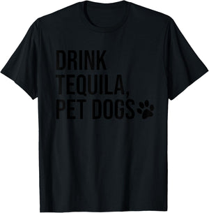 Drink Tequila Pet Dogs Shirt that says Tequila Tops,Drinking T-Shirt - T-Shirt | Black