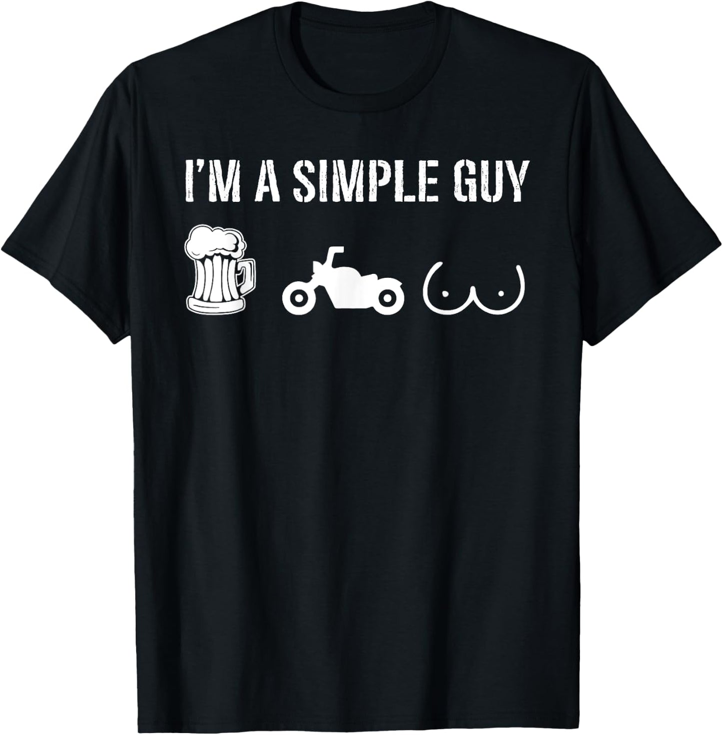 I like Beer and Motorcycles I'm A Simple Guy T-Shirt - T-Shirt | Black