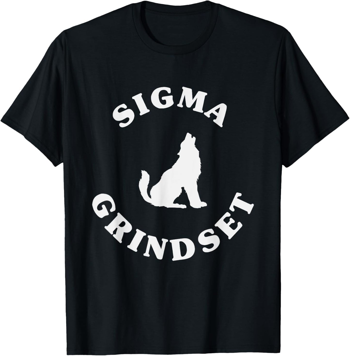 Sigma Grindset Lone Sigma Wolf T-Shirt - T-Shirt | Black