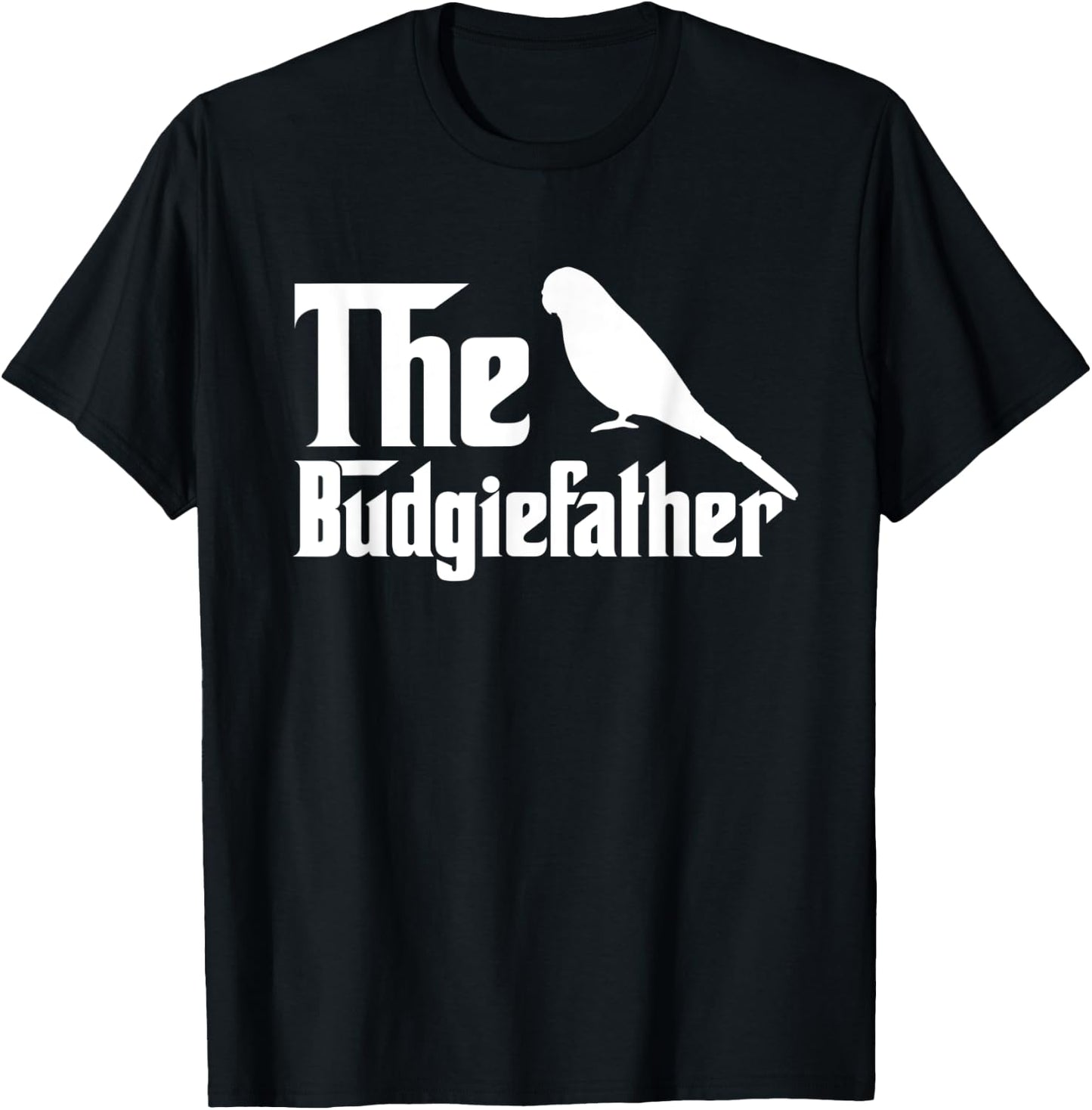 The Budgiefather Parrot Bird Dad Budgerigar Budgie T-Shirt - T-Shirt | Black