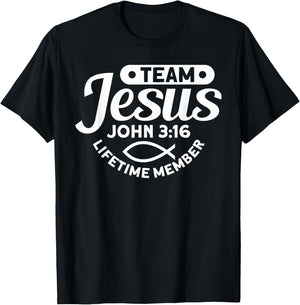 Team Jesus Life Time Member John 3:16 - Funny Religious T-Shirt - T-Shirt | Black
