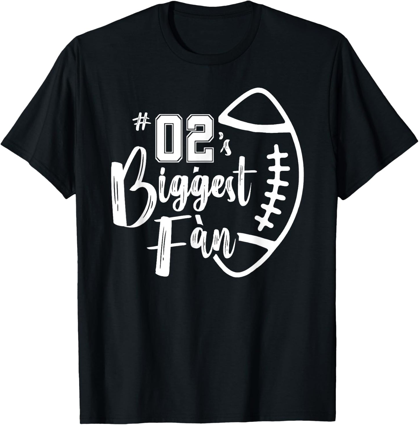 Number 02's Biggest Fan Shirt Football Player Mom Dad Family T-Shirt - T-Shirt | Black