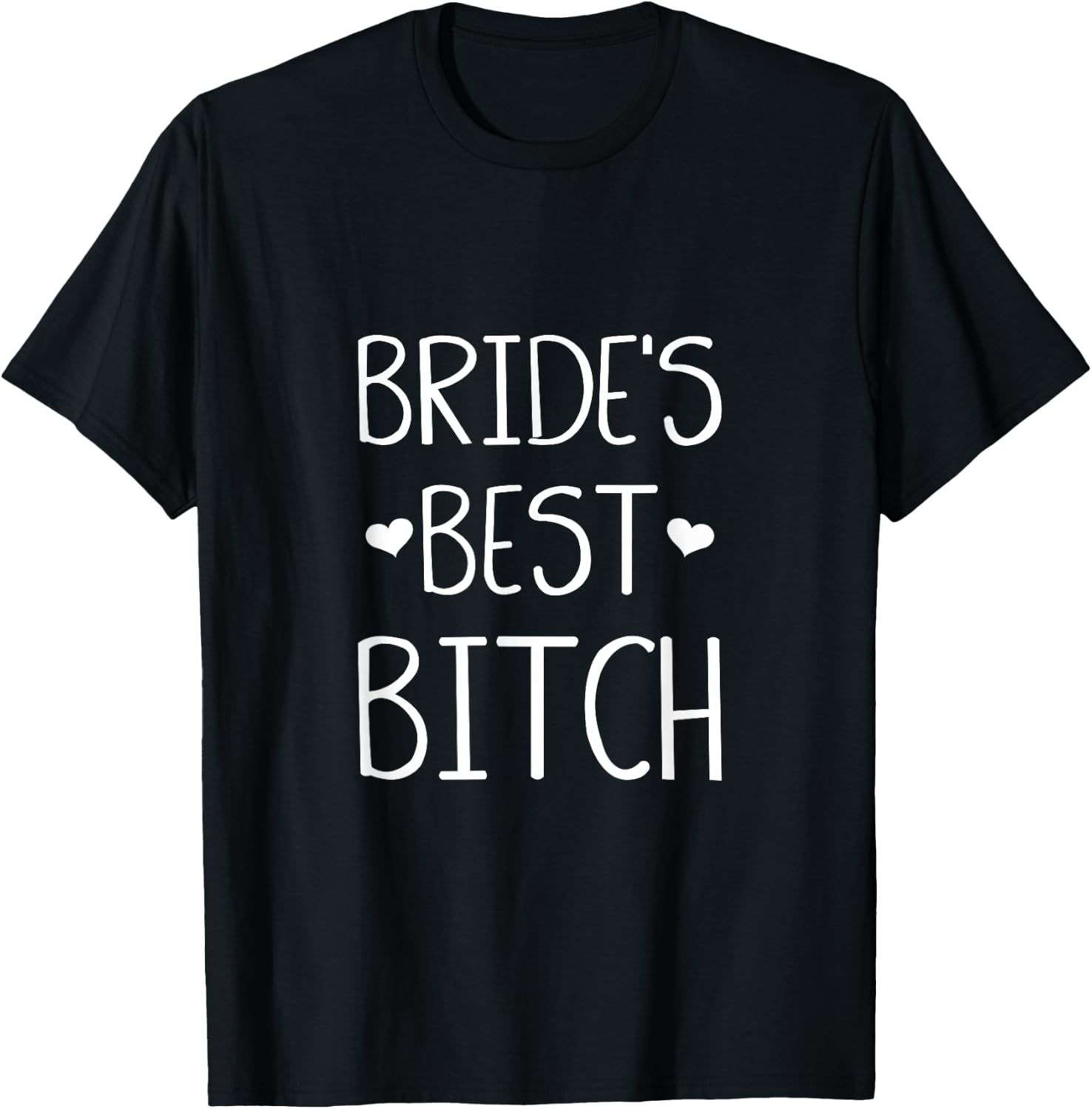 Brides Best Bitch Funny Gift Brides Maids Summer Weddings Men Women T-Shirt - T-Shirt | Black