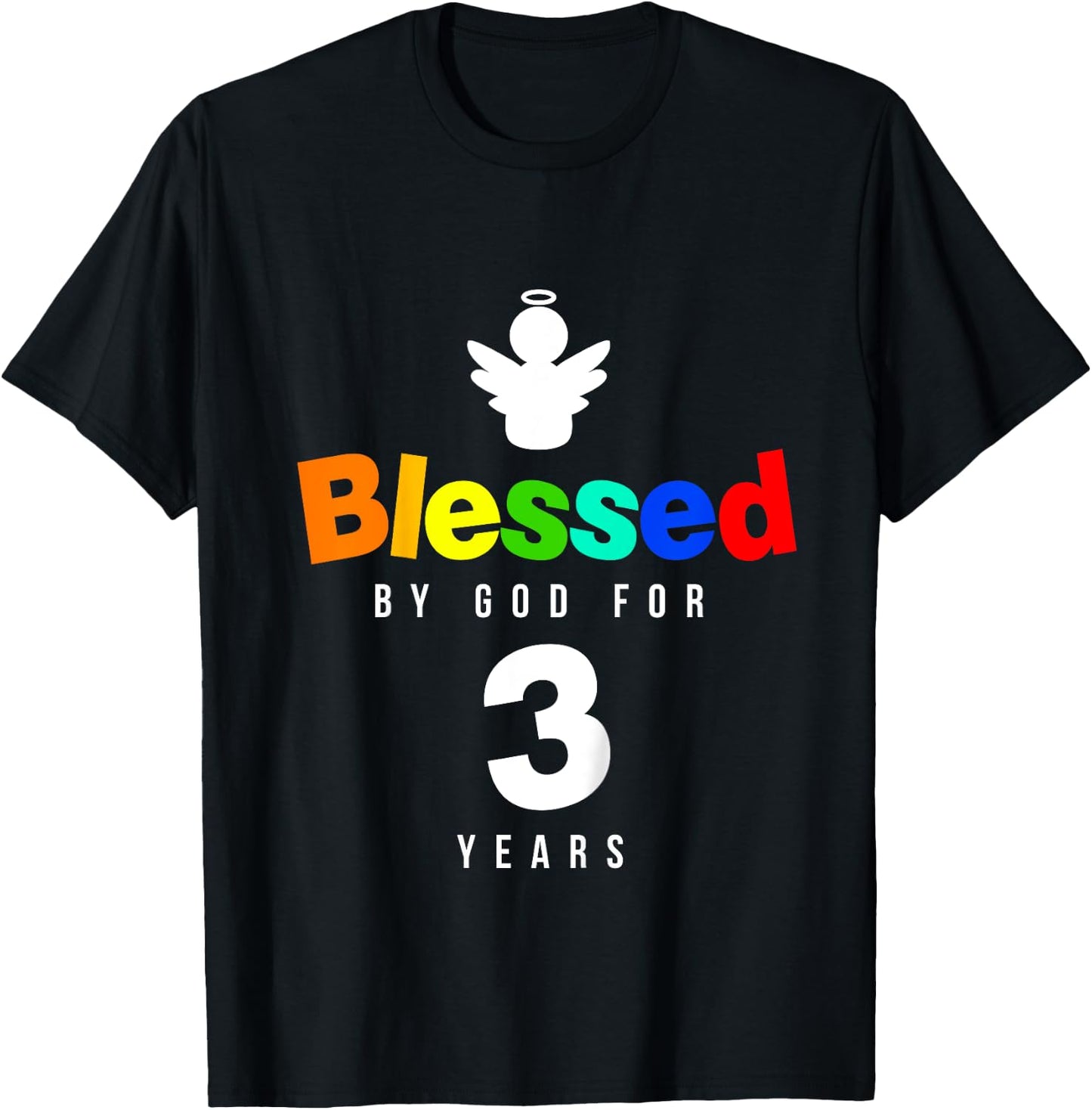 3rd Birthday Christian gift Blessed by God for 3 years old T-Shirt - T-Shirt | Black