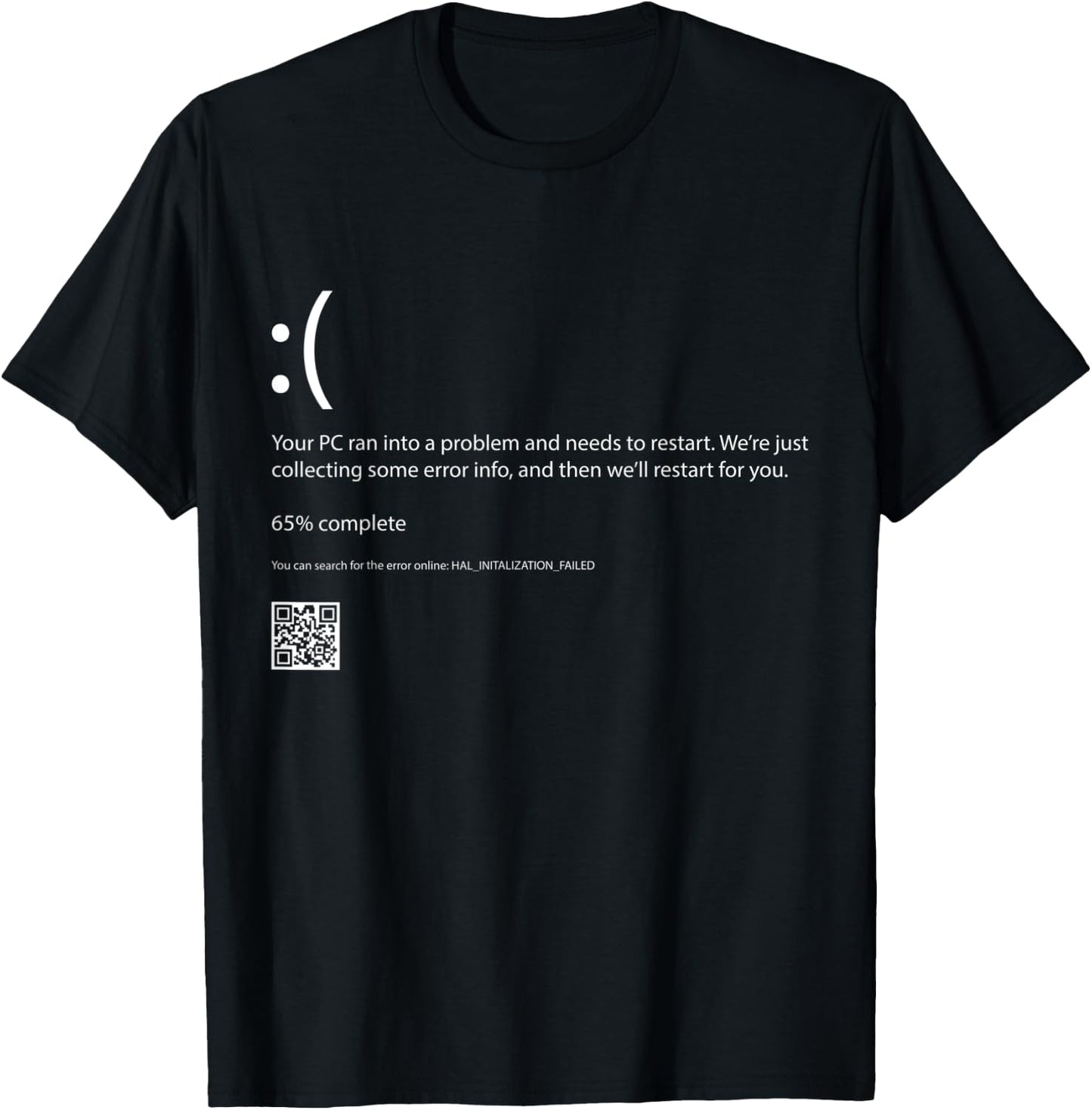 Bluescreen Of Death Blue Screen Error Computer Programming T-Shirt - T-Shirt | Black