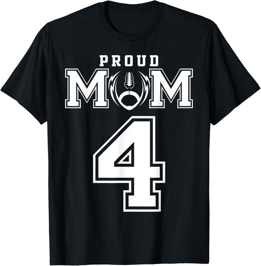 Custom Proud Football Mom Number 4 Personalized T-Shirt - T-Shirt | Black