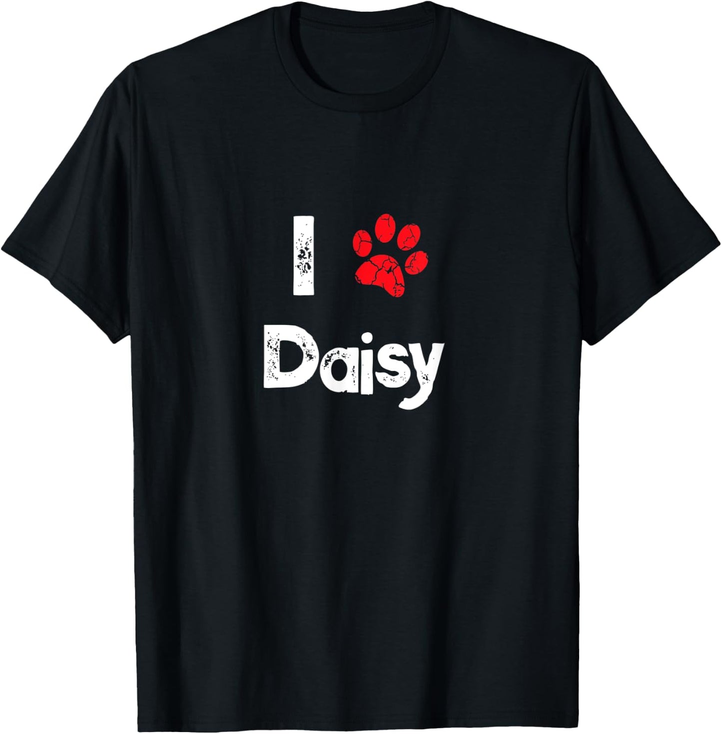 Cute Dog Name Daisy Pet Puppy Dog Paw Lover Quote Gift Men Women Kids T-Shirt - T-Shirt | Black