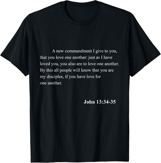 Bible Verse John 13:34-35 Christian Jesus Psalm Scripture T-Shirt - T-Shirt | Black