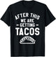 After This We Are Getting Tacos Running Marathoner Marathon T-Shirt - T-Shirt | Black