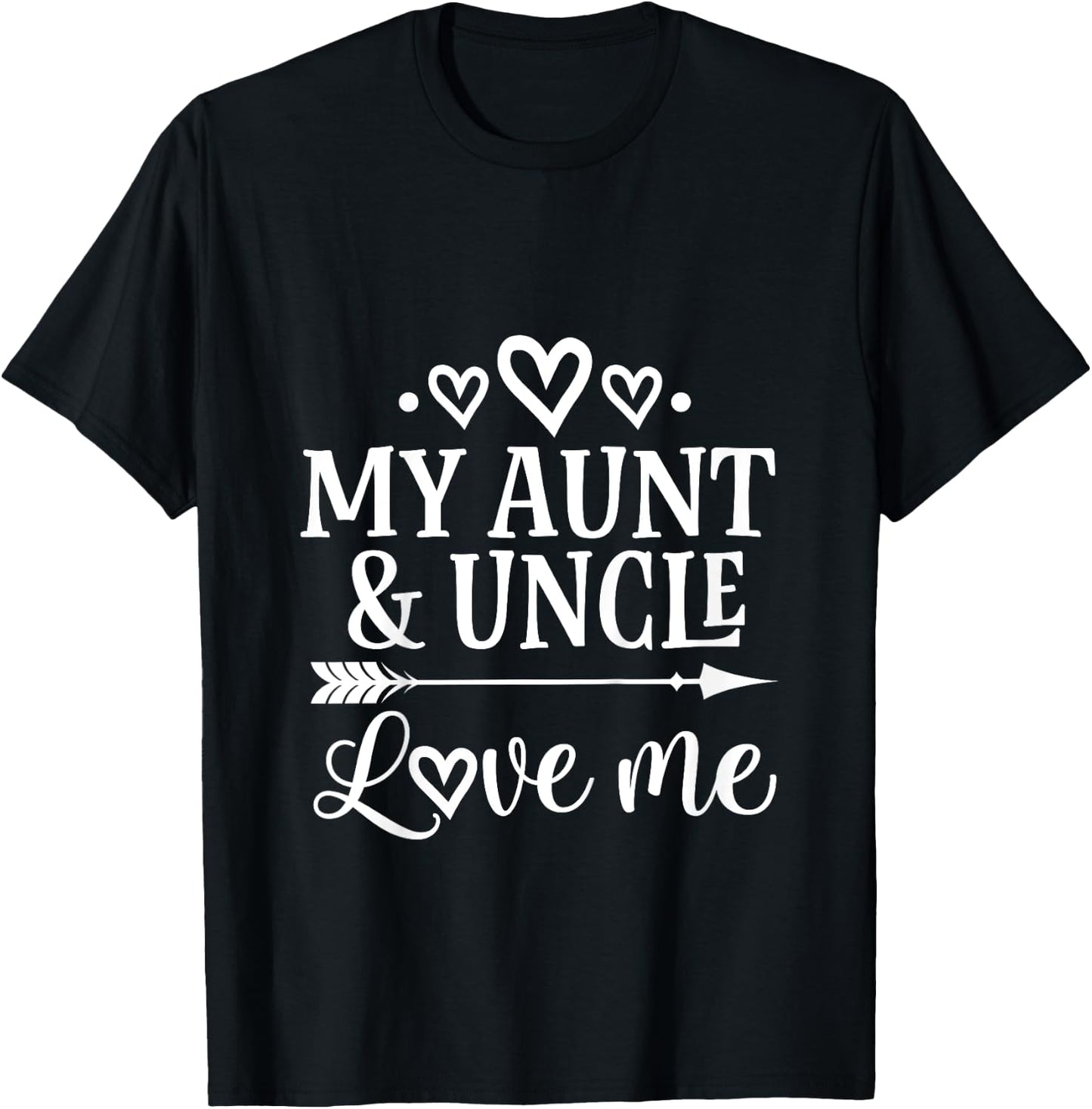 My Aunt and Uncle Love Me Niece T-Shirt - T-Shirt | Black