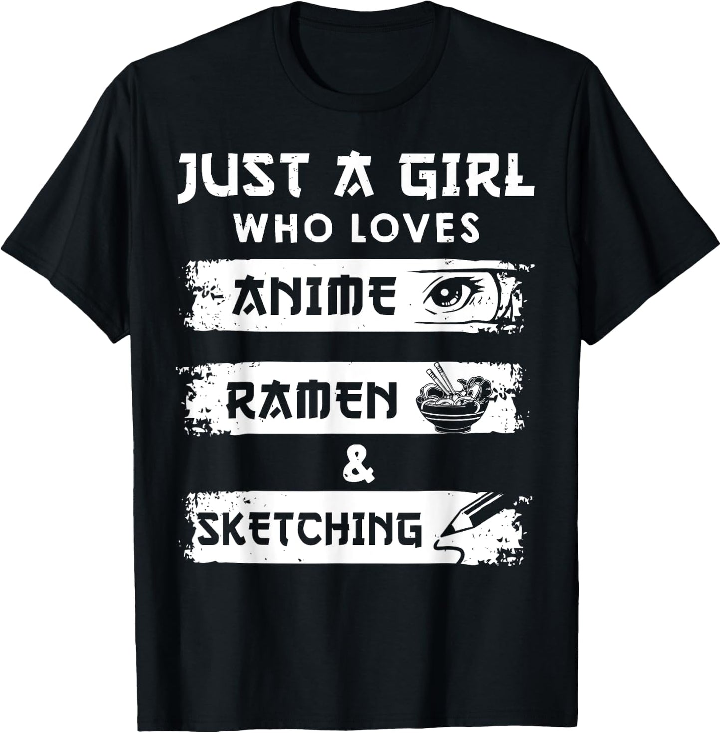 Just a Girl Who Loves Anime Ramen And Sketching Otaku Anime T-Shirt - T-Shirt | Black
