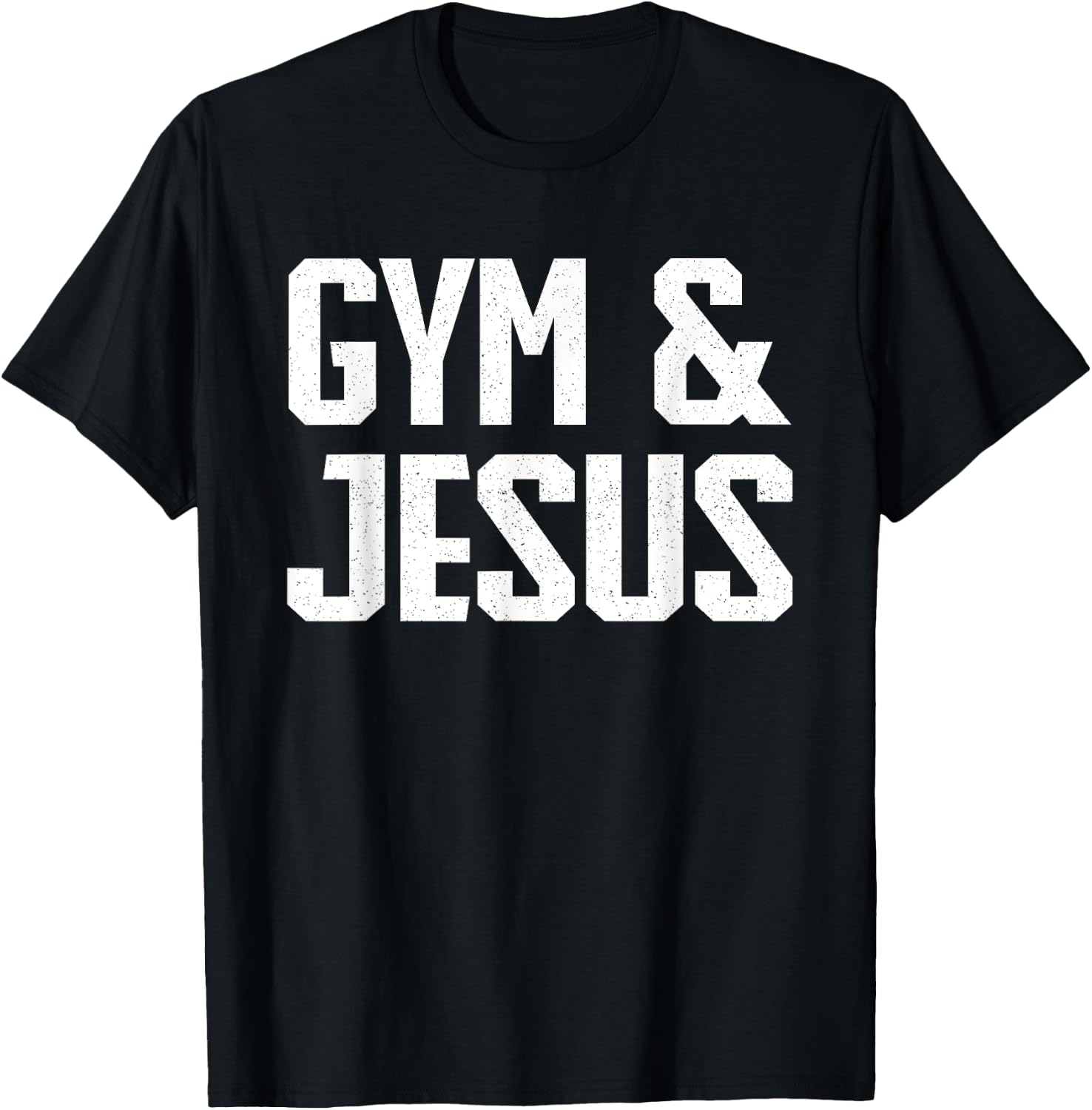 Gym and Jesus | Christian Workout Gym and Jesus T-Shirt - T-Shirt | Black