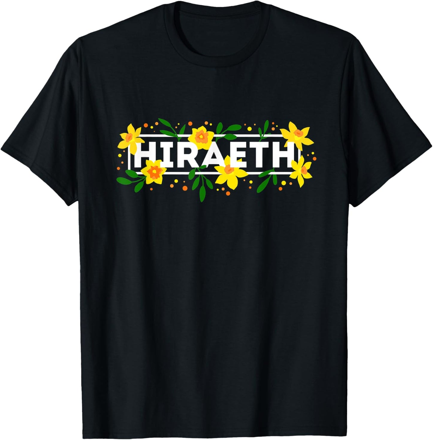 Hiraeth Floral Daffodils - St David's, Easter, Mothers Day T-Shirt - T-Shirt | Black