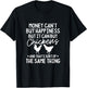 Chicken Money Can't Buy Happiness But It Can Buy Chickens T-Shirt - T-Shirt | Black