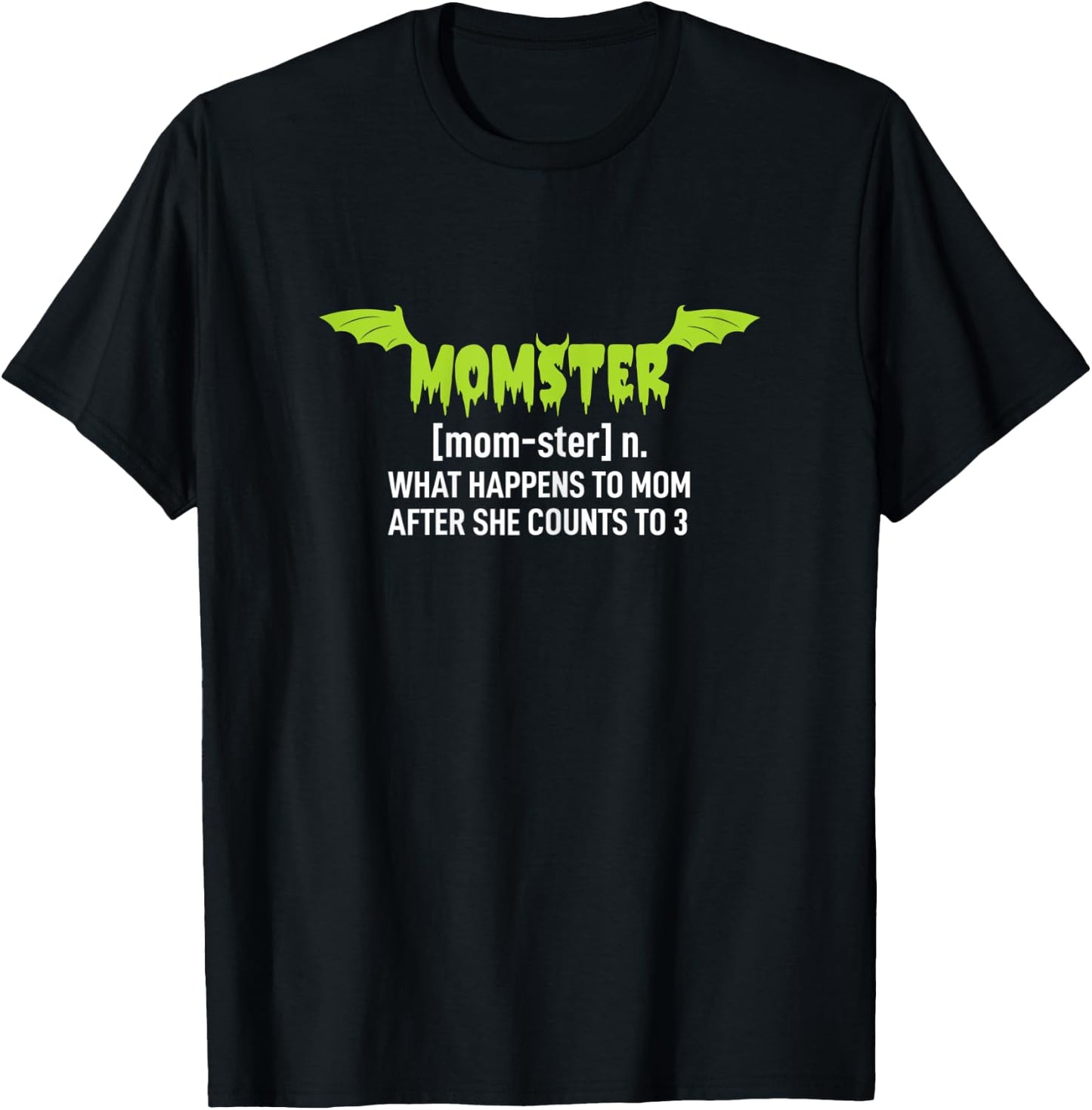 Momster Shirt Spooky Halloween Costume - Mom Ster T-Shirt - T-Shirt | Black