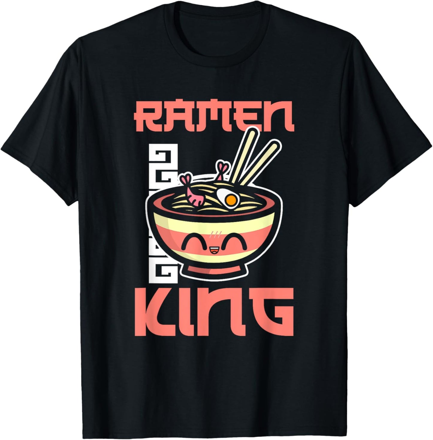Ramen King Ramen Noodles Lover Funny Quote T-Shirt - T-Shirt | Black