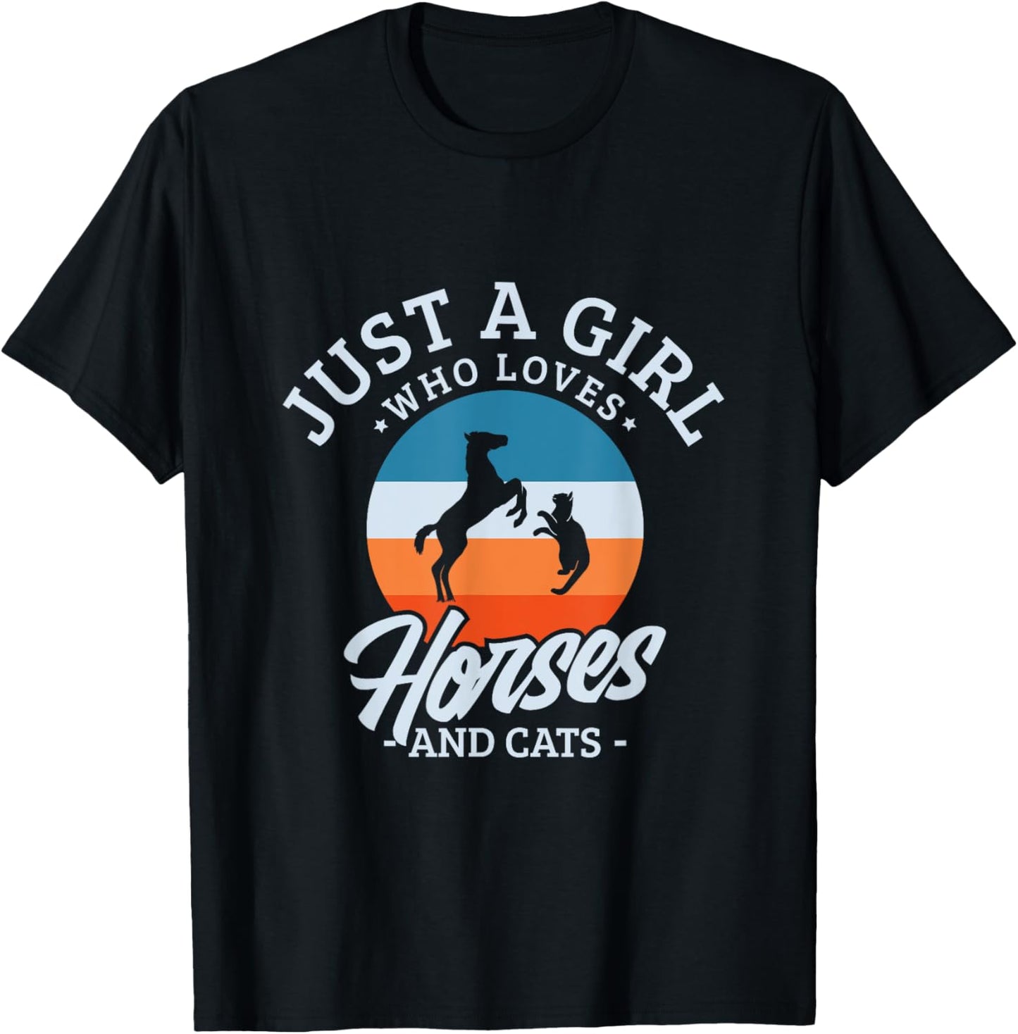 Just a girl who loves horses and cats for a Horse Cat Fan T-Shirt - T-Shirt | Black