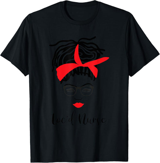 Loc'd Nurse With Glasses Locs RN LPN T-Shirt - T-Shirt | Black
