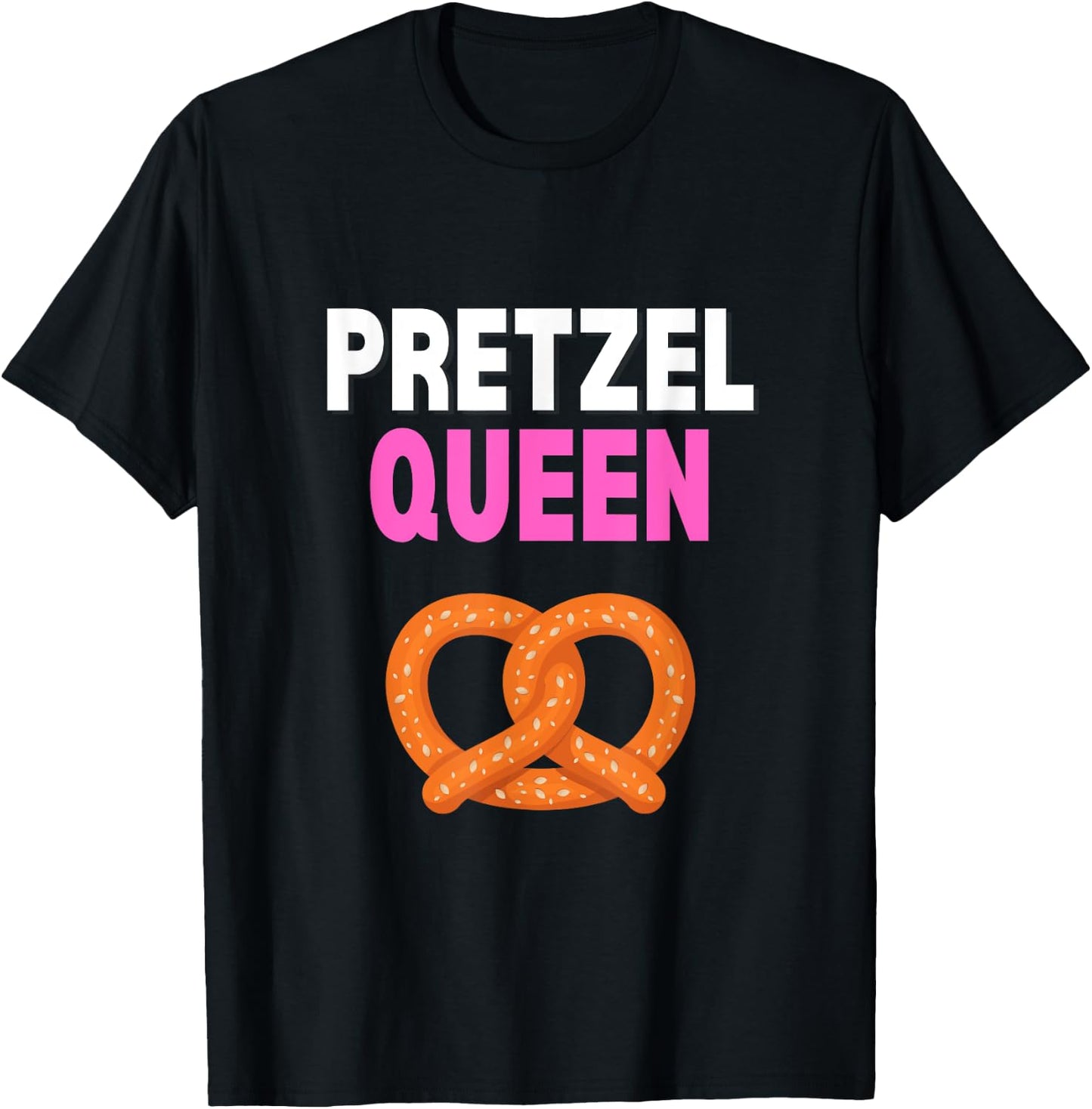 Pretzel Queen Funny Pretzel Lover Pretzel Queen Humor T-Shirt - T-Shirt | Black