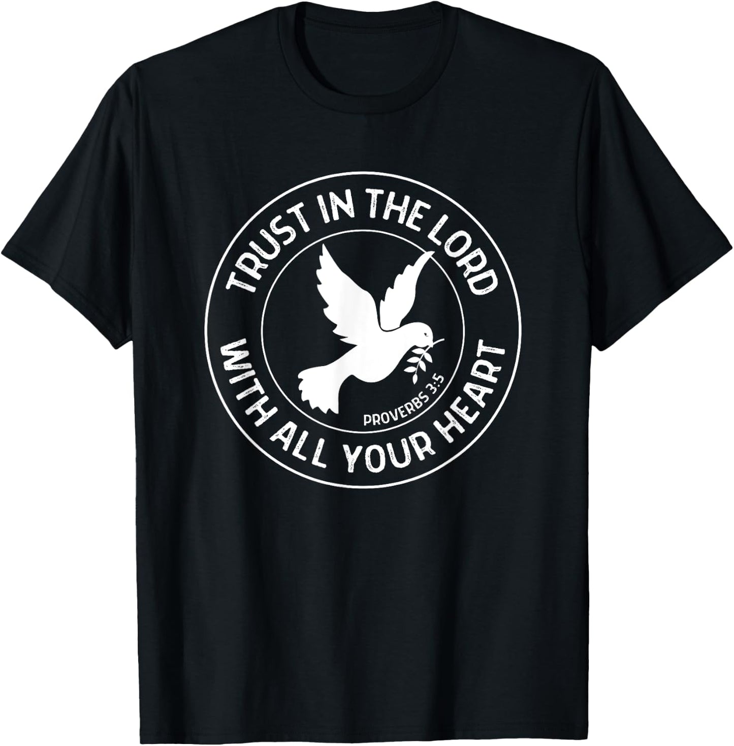 Proverbs 3:5 Trust in the Lord Christian Bible Verse T-Shirt - T-Shirt | Black