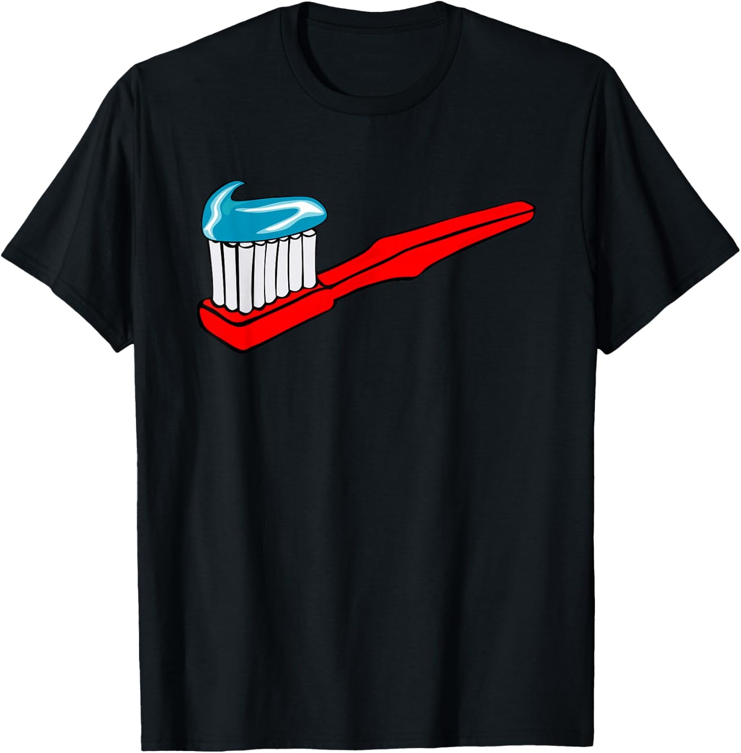 Big Toothbrush Toothpaste Dental Dentist Hygiene T-Shirt - T-Shirt | Black