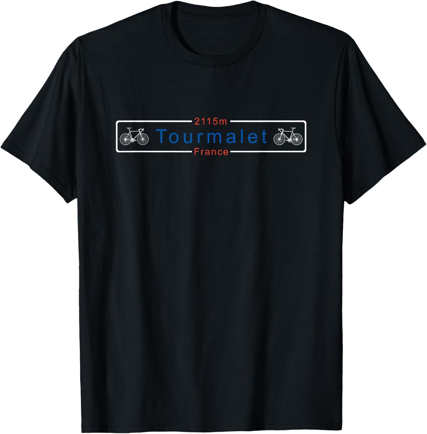 Col du Tourmalet, France, Tour, Cycling, Pyrenees T-Shirt - T-Shirt | Black