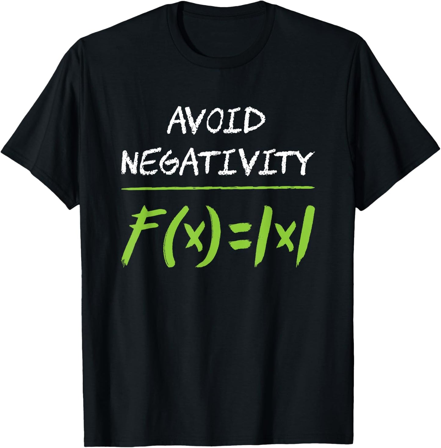 Avoid negativity Mathematician Math T-Shirt - T-Shirt | Black
