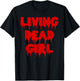 Dripping Blood Halloween Zombie Movie Living Dead Girl T-Shirt - T-Shirt | Black