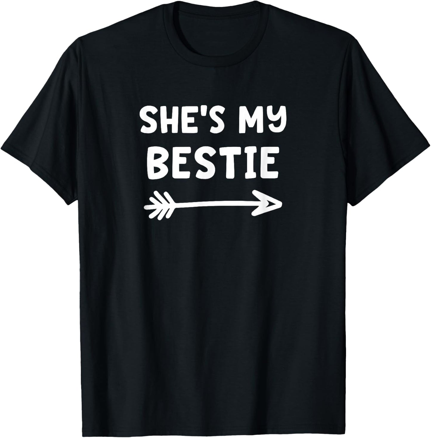She's My Bestie Best Friends Arrow T-Shirt - T-Shirt | Black