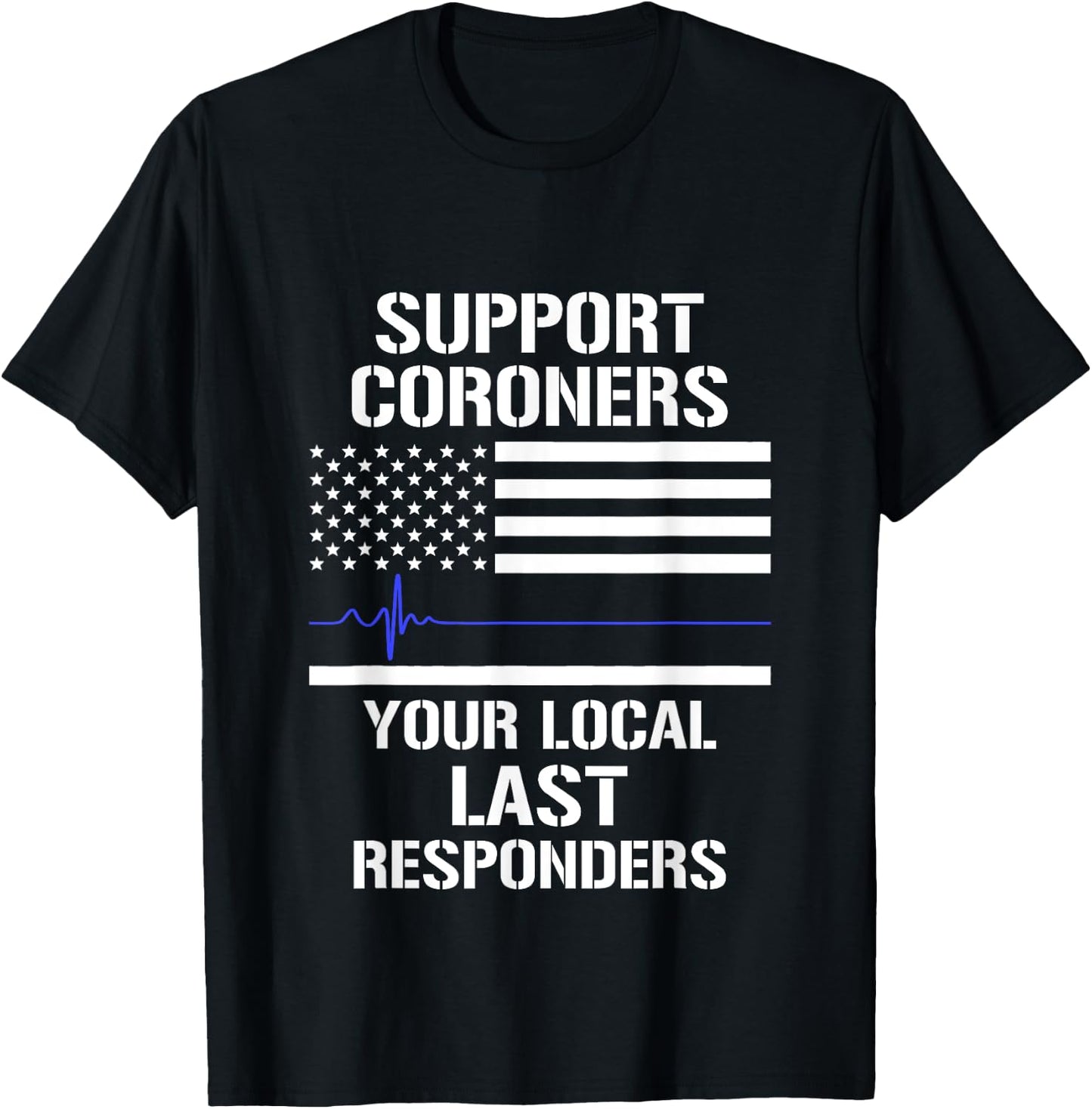 Coroner Forensic Technician Funny Gifts Coroner Medical Examiner Support Investigator T-Shirt - T-Shirt | Black